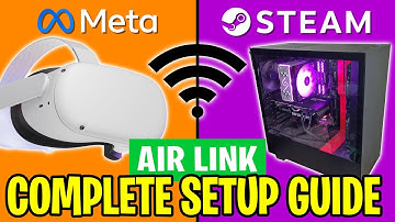 HOW TO PLAY STEAM VR GAMES WITH NO CABLES! | Meta Quest 2 Air Link Setup Guide