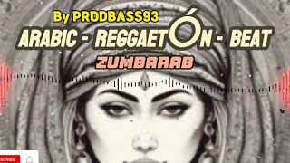 [FREE] Arabic Reggaeton type beat morocco Egypt "ZUMBARAB" Instrumental 2024
