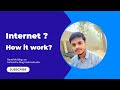 The Internet : How it works and Why it matters.