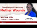 PV365 Global The Effects Of Mother Wounds And Parenting After It Lady Paula mp3