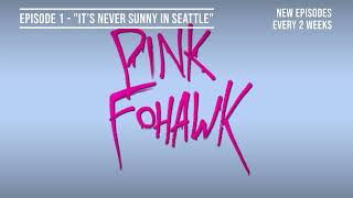 S1 Episode 1  |  PINK FOHAWK: A Shadowrun 2e Actual Play Podcast