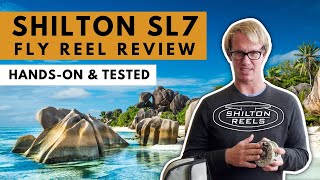 Shilton SL7 Fly Reel Review (Hands-on & Tested) screenshot 4