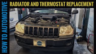 How To Replace The Radiator And Thermostat On A Jeep Grand Cherokee With  3.7l Engine 