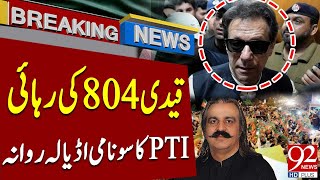 Release Qaidi 804 | PTI Starts Movement towards Adiala | Breaking News | 92NewsHD