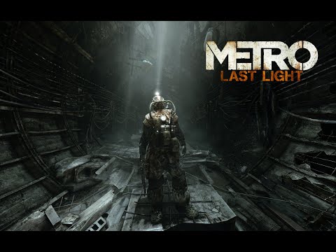 Видео: Metro: Last Light ► Прохождение Без комментариев #1