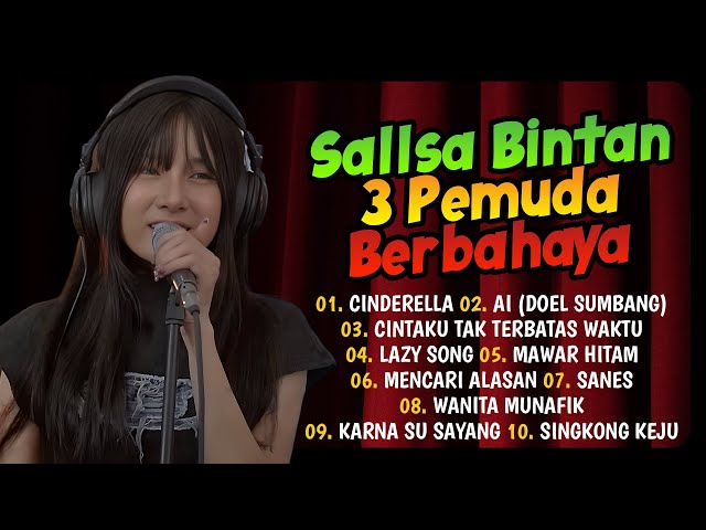 Cinderella Ai (Doel Sumbang) I Sallsa Bintan X 3 Pemuda Berbahaya I Reggae SKA Full Album class=