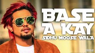 Base | A-Kay | Desi Crew | Sidhu Moose wala | latest Punjabi song | Parmish verma | humble Recordz