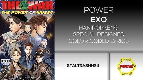 엑소 (EXO) - "POWER" (Color Coded Lyrics Han/Rom/Eng 가사)