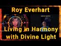 Hidden variables with debz shakti  roy everhart  living in harmony with divine light