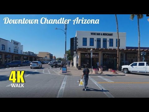 Downtown Chandler Arizona 4K Walk