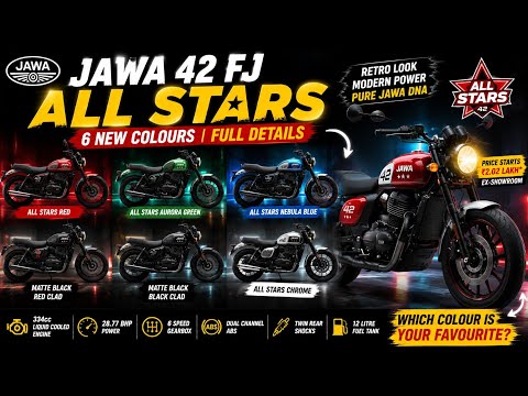 Jawa 42 FJ All Stars 2026 🔥 6 New Colours | Price, Features & Full Details | 334cc