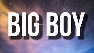 Video thumbnail of "SZA - Big Boy (Lyrics) ft. Doja Cat "it's cuffing season, and all the girls be needing a big boy""