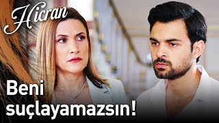 Hicran 86. Bölüm - Beni Suçlayamazsın!