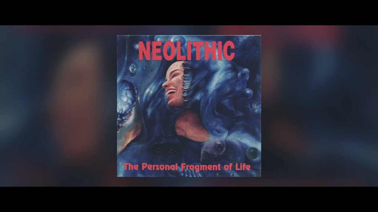 Neolithic - The Personal Fragment of Life, Demo 1993