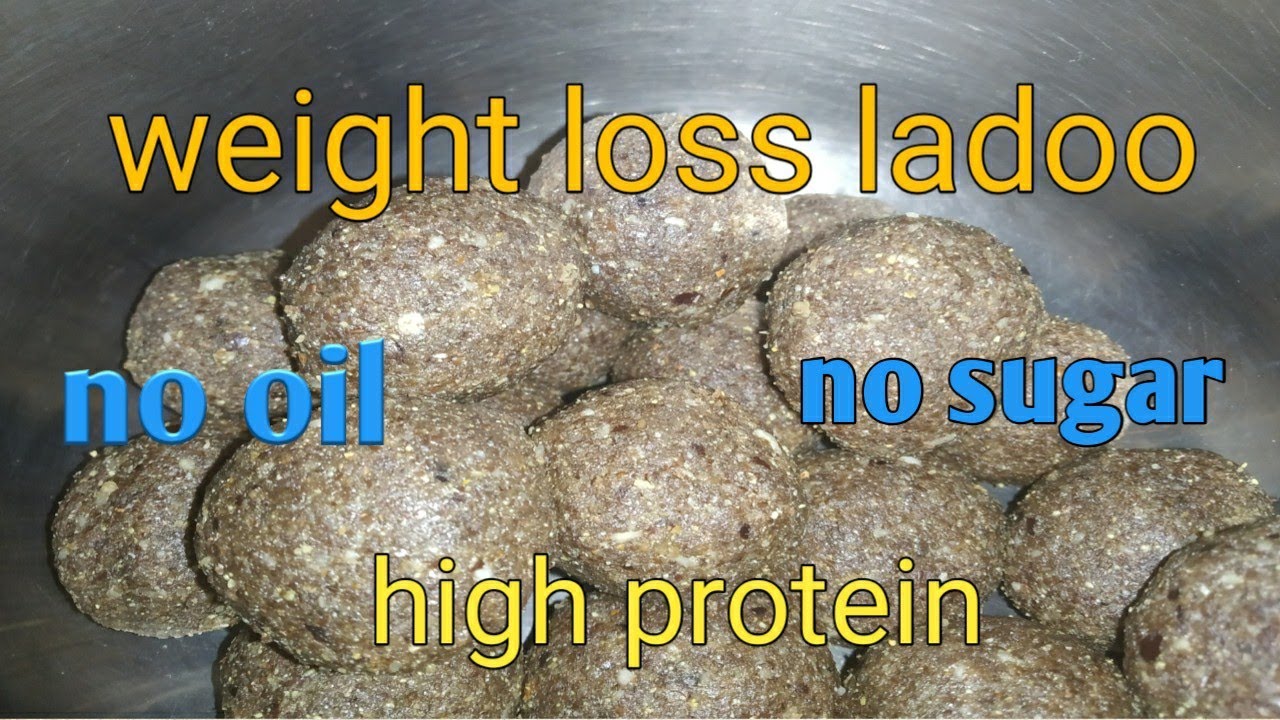 weight loss ladoo high protein ladoo no sugar ladoo flax seed