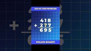 Find The Missing Number || Maths Class ||  #maths #policeacademy #mathstricks