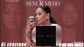 Yola Semedo - Sem Medo (2018) Album Mix CD 1 - Eco Live Mix Com Dj Ecozinho