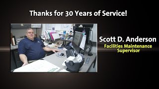 Scott Anderson – 30 Years of Service