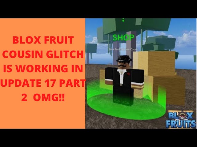 Blox Fruit Dealer Cousin Glitch