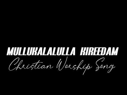 mullukallaal-ulla-kireedam-choodi-|-lyrics-video-|-christian-malayalam-worship-|-#mrbeatbox