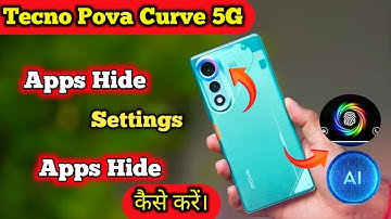 Apps hide Settings in tecno pova curve 5g,how to hide apps in tecno pova curve 5g, apps hide 