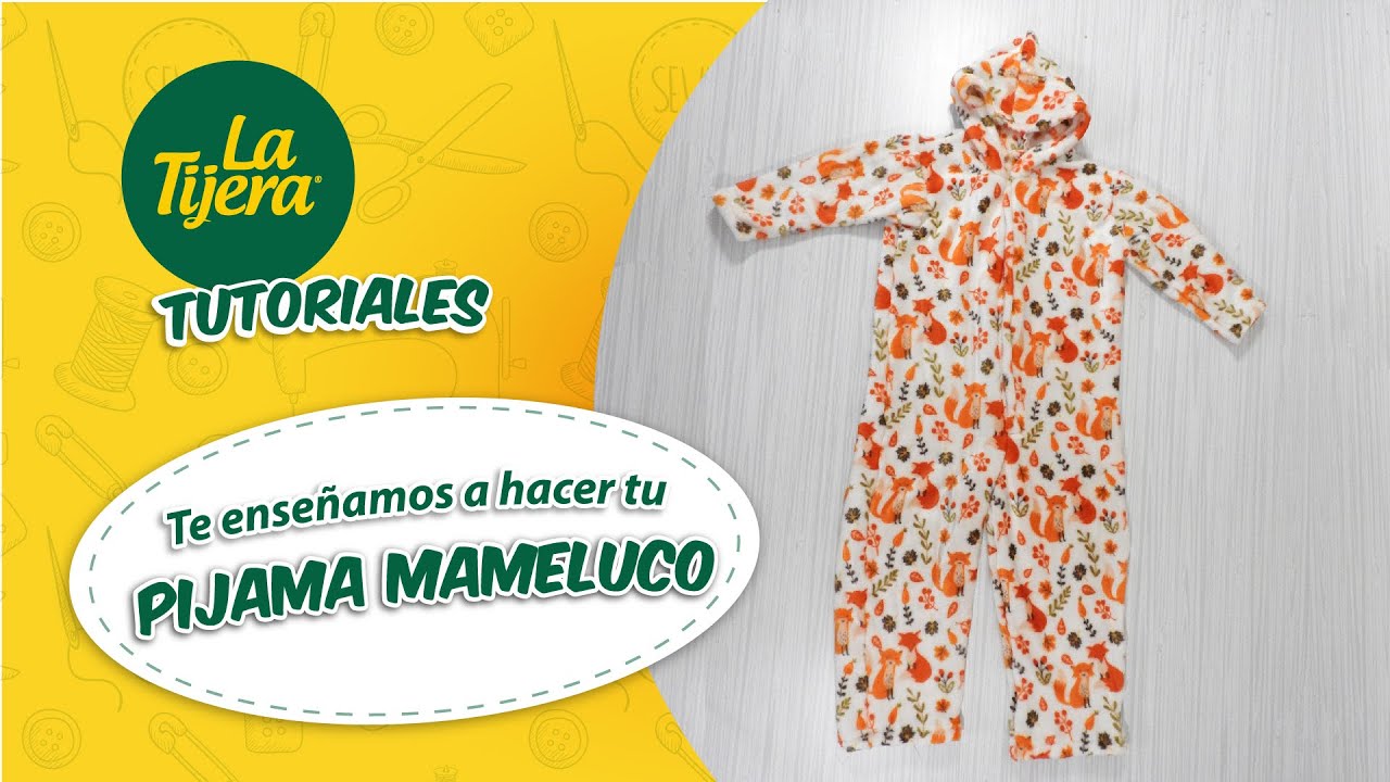 Tutorial Pijama Mameluco para Niño