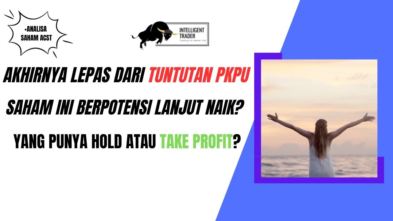 Bebas Dari Status Pkpu Saham Ini Berpotensi Untuk Bergerak Naik Yang