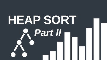 Heap sort - Part II