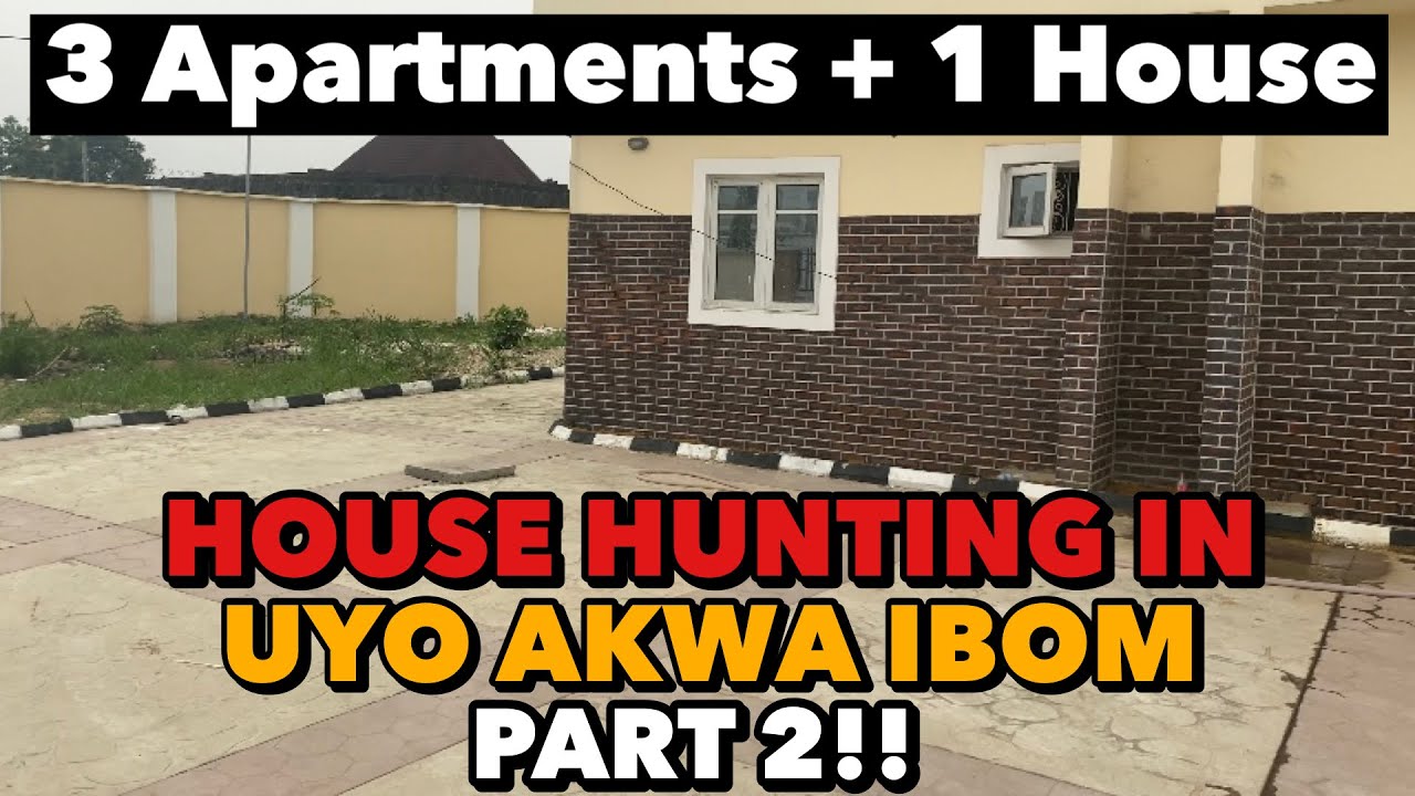 House Hunting In Uyo Akwa Ibom Nigeria PART 2!!