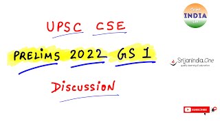 GS Paper 1 ( GS ) - UPSC CSE 2022 - Discussion and Answer Key - Srijan India One