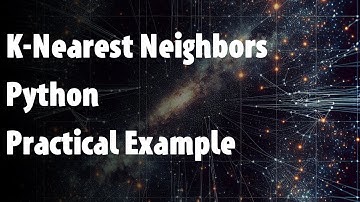 K-Nearest Neighbors in Python? - with practical example