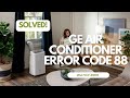 This One Simple Trick Fixes GE Air Conditioner Error Code 88!