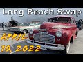 Long Beach Hi-Performance Swap Meet & Car Show - April 10, 2022