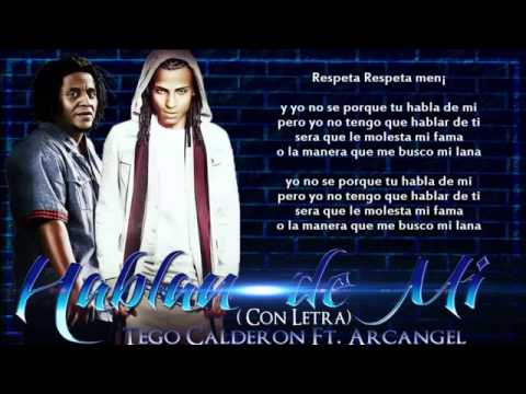 Hablan De Mi (Letra) Arcangel Ft. Tego Calderon ★REGGAETON 2012★ Letra/Lyrics