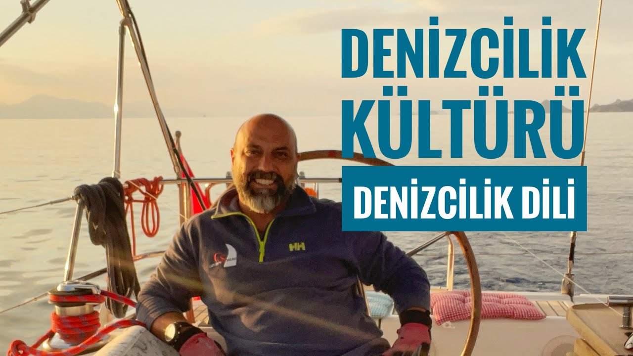 Denizcilik Kültürü ve Denizcilik Dili