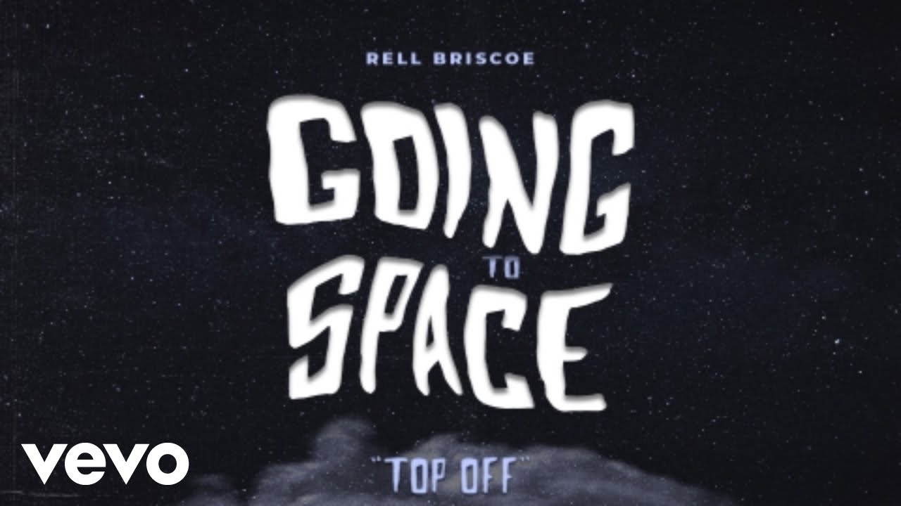 Watch Rell Briscoe - Top Off (Official Audio) on YouTube Watch Rell Briscoe - Top Off (Official Audio) on YouTube