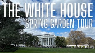 The White House Spring Garden Tour (2022)
