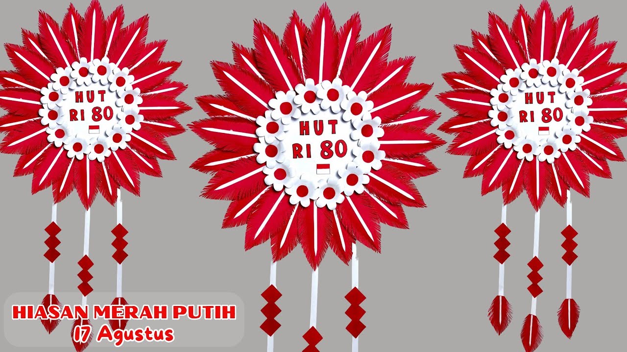 membuat Hiasan Merah Putih Dari Kertas Karton || Dekorasi 17 Agustus Dari Kertas || HUT RI KE 80