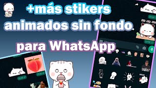 Como agregar Stickers animados sin fondo a WhatsApp y de dónde conseguir screenshot 2