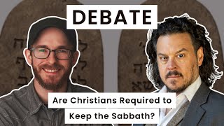 DEBATE: Are Christians Required to Keep the Sabbath? | David Wilber vs. R.  L. Solberg