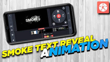Kinemaster Smoke Text Reveal Animation Intro | How to Make Smoke Text Animation Intro in Kinemaster