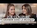 ZOÉ CLAUZURE Growing Up In Music