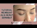 TUTORIAL ALIS SERAT SERABUT_CEPAT & MUDAH