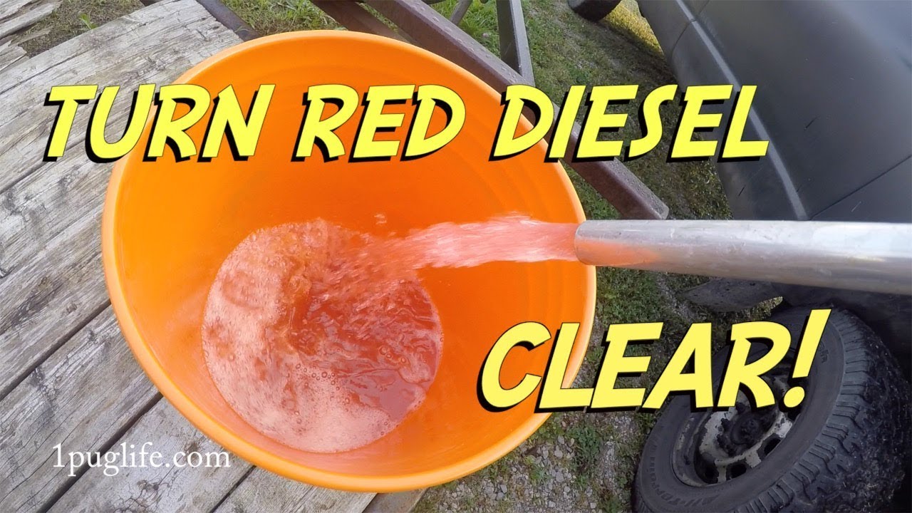 How to Remove Red Dye from Diesel  