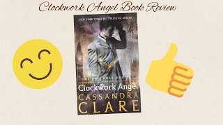 Clockwork Angel REVIEW