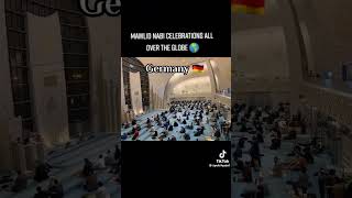 Mawild un nabi celebration all over the world 💚