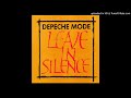 Depeche Mode - Leave In Silence [Longer]