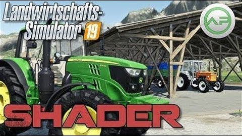 LS19 Shader Mod Tutorial