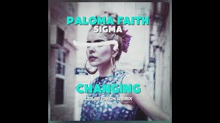 Paloma Faith - Changing (Louie Crick Extended Remix)