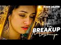 Breakup Mashup 2023 | Jaydip creator | Midnight Memories  | Sad song